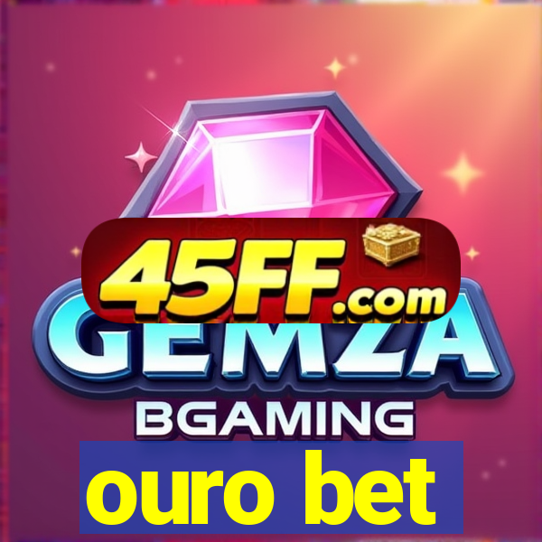 ouro bet